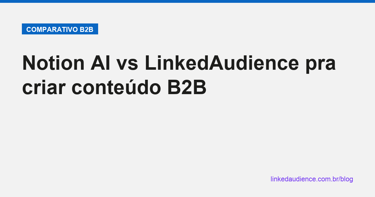 Notion AI vs LinkedAudience